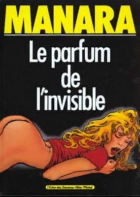 Запах невидимки / Le parfum de l'invisible (1997)