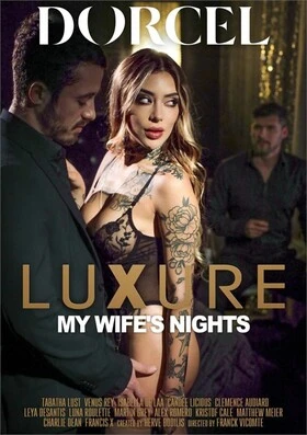 Ночи моей жены / Luxure: Les Nuits De Ma Femme / Luxure - My Wife's Nights (2026)